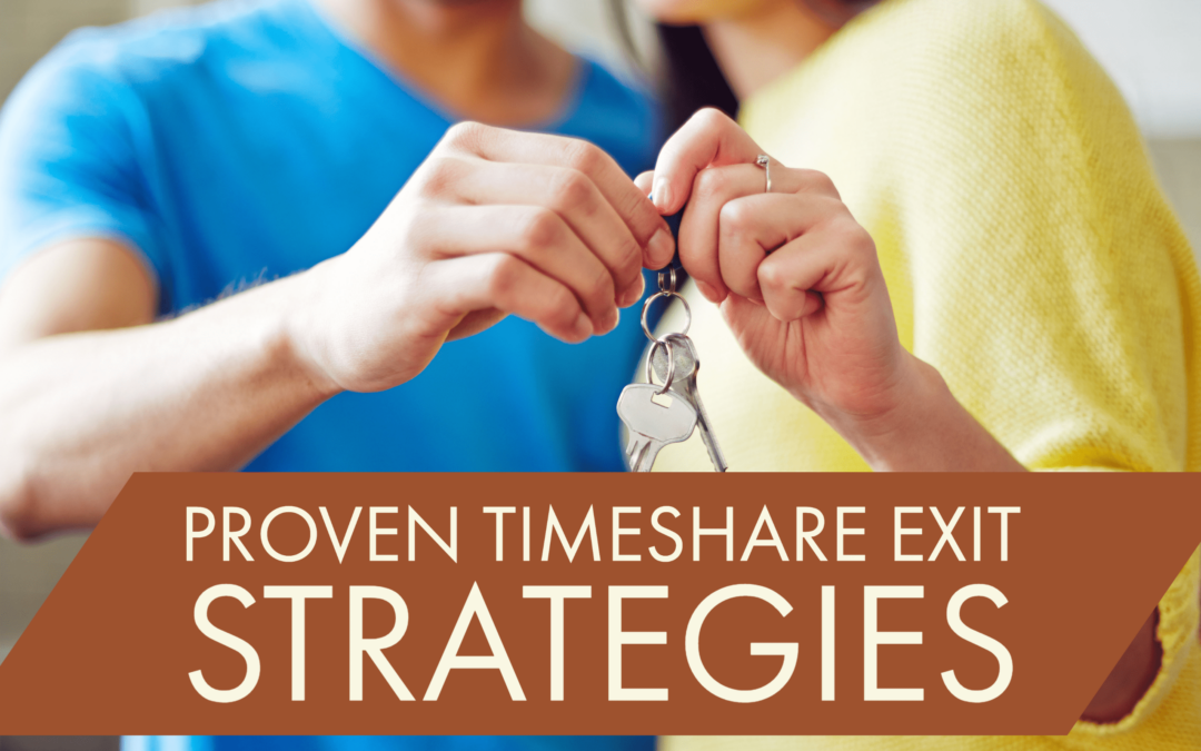 Proven Timeshare Exit Strategies