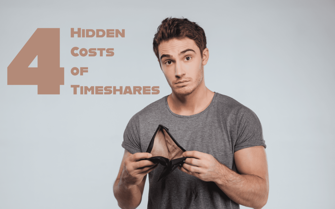 4 Hidden Costs of Timeshares