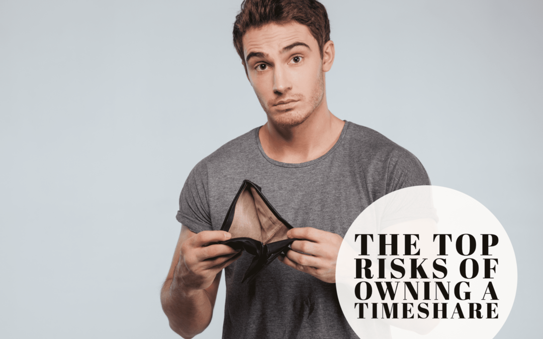 The Top Risks of Owning a Timeshare