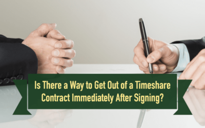 Is There a Way to Get Out of a Timeshare Contract Immediately After Signing?