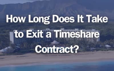 How Long Does It Take to Exit a Timeshare Contract?