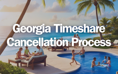Georgia Timeshare Cancellation Process