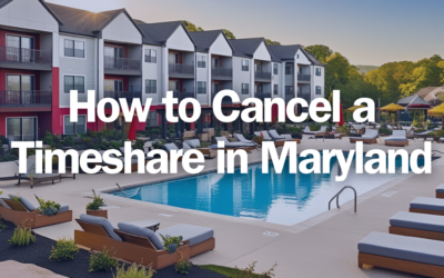 How to Cancel a Timeshare in Maryland
